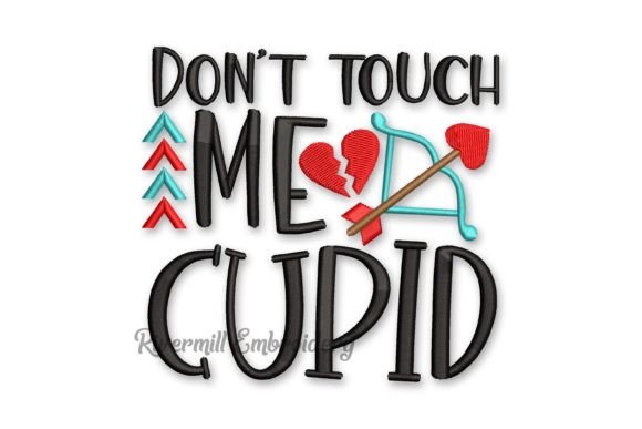 Don't Touch Me Cupid Embroidery Design Review